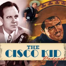 Cover art for The Timeless Charm of The Cisco Kid